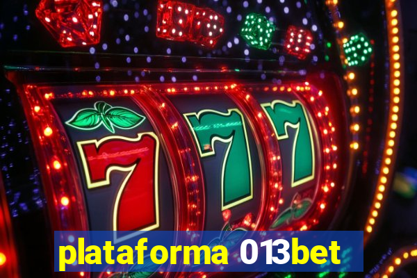 plataforma 013bet